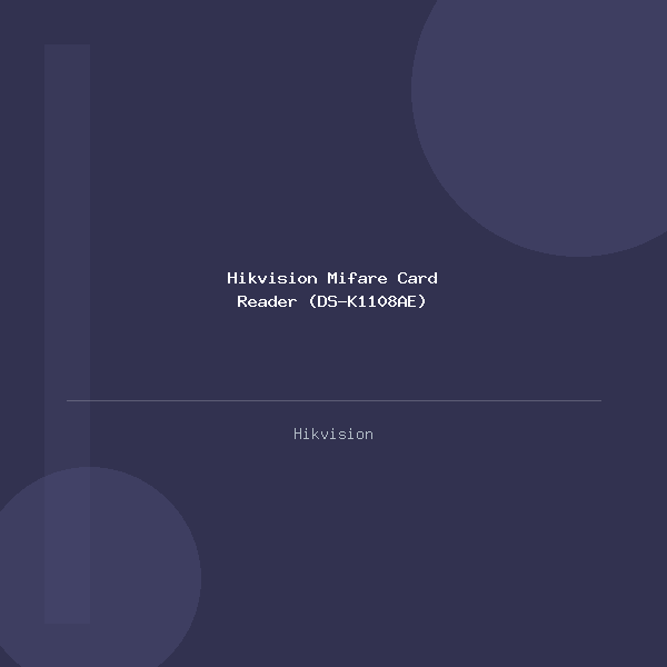 Hikvision Mifare Card Reader (DS-K1108AE)